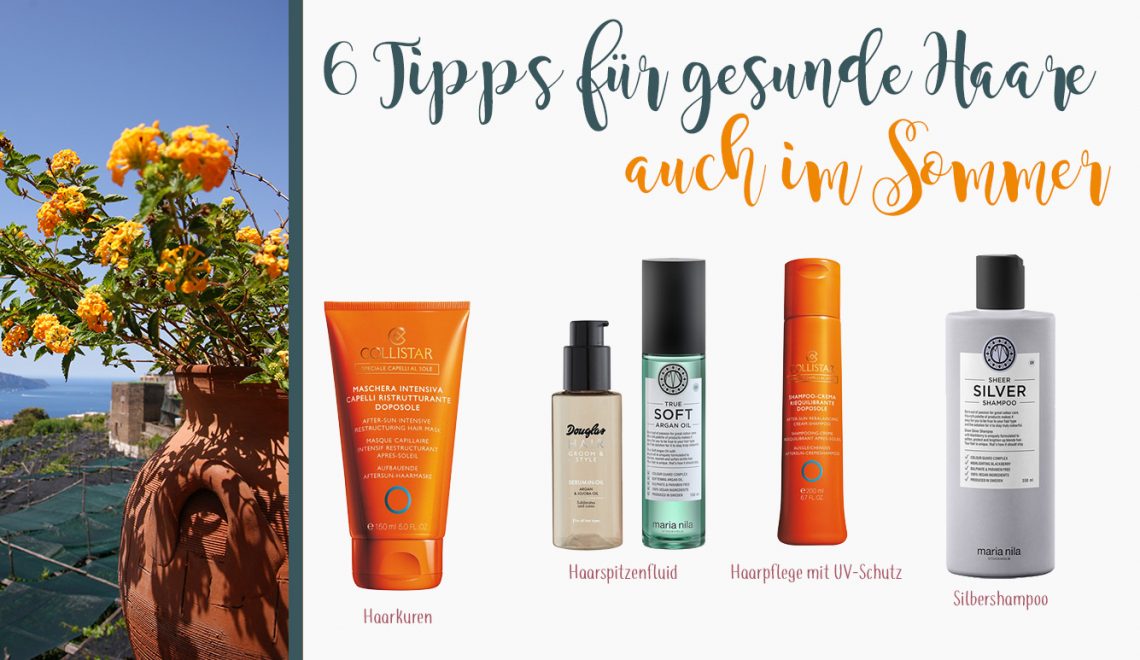 6 Haarpflegetipps für den Sommer